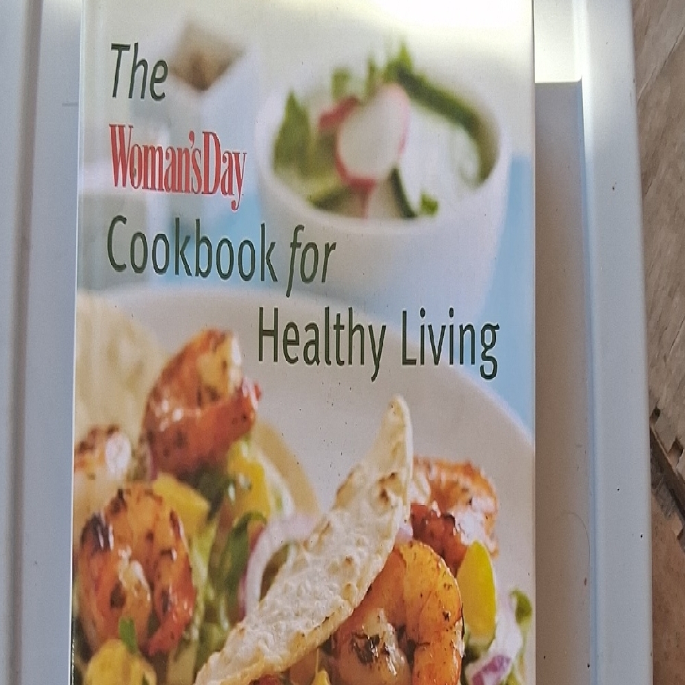 Woman's Day Cookbook for Healthy Living